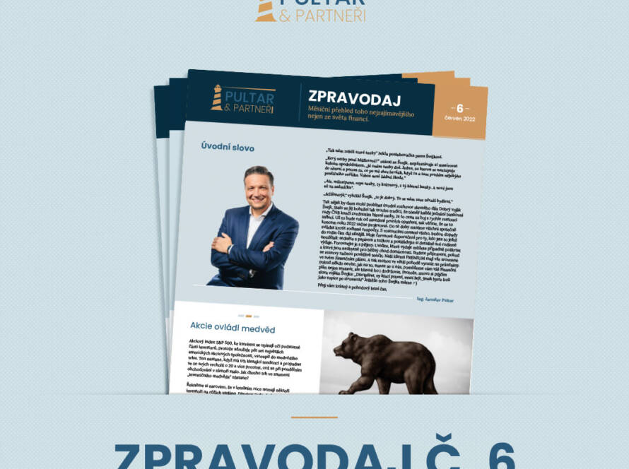 Měsíční přehled toho nejzajímavějšího nejen ze světa financí - červen 2022